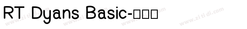 RT Dyans Basic字体转换